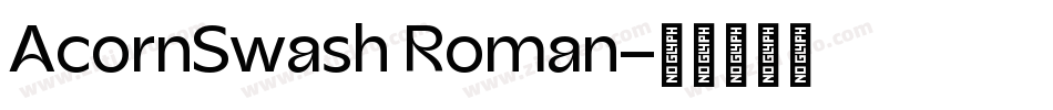 AcornSwash Roman字体转换